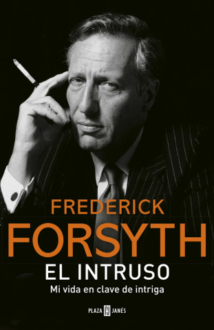 Carte El intruso Frederick Forsyth