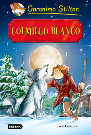 Knjiga Colmillo Blanco GERONIMO STILTON