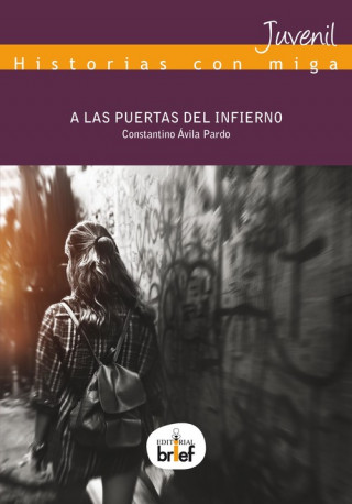 Buch A las puertas del infierno CONSTANTINO AVILA PARDO