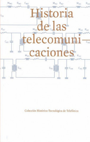 Knjiga Historia de las telecomunicaciones 