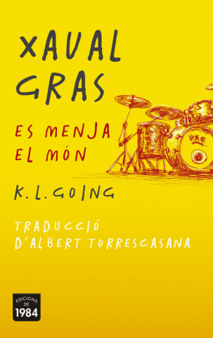 Książka Xaval gras es menja el món K. L. GOING