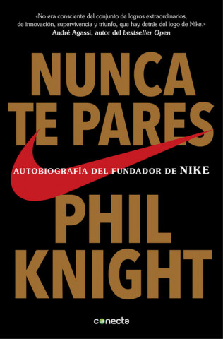 Knjiga Nunca te pares PHIL KNIGHT