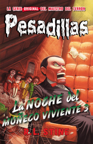 Könyv PESADILLAS 20 LA NOCHE DE LOS MUERTOS VIVIENTE R.L. STINE