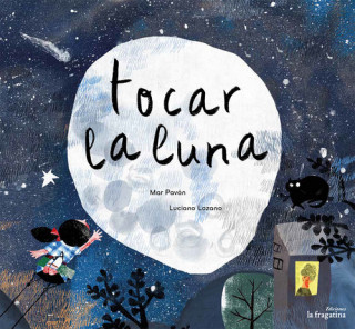 Buch Tocar la luna Mar Pavon