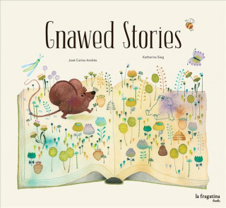 Kniha Gnawed Stories Jose Carlos Andres