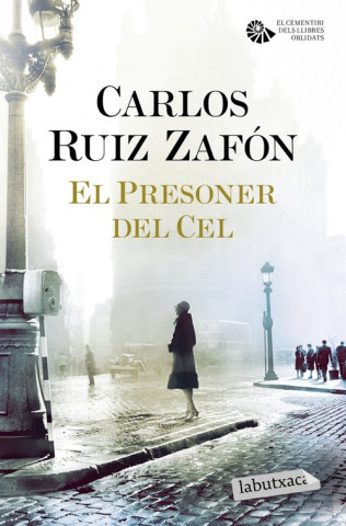 Könyv El Presoner del Cel CARLOS RUIZ ZAFON