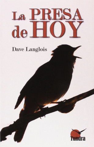 Carte PRESA DE HOY DAVE LANGLOIS