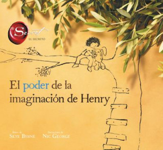 Книга El poder la de la imaginación de Henry SKYE BYRNE