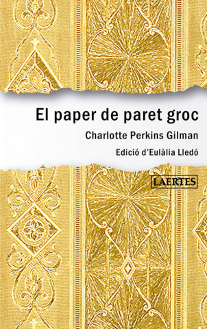 Kniha El paper de paret groc CHARLOTTE PERKINS GILMAN