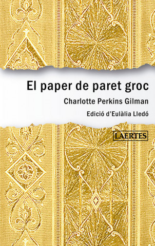 Knjiga El paper de paret groc CHARLOTTE PERKINS GILMAN