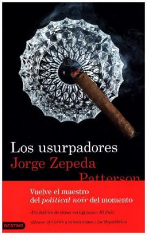 Kniha Los usurpadores JORGE ZEPEDA PATTERSON