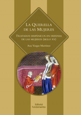 Kniha La querella de las mujeres ANA VARGAS MARTINEZ