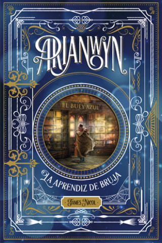 Knjiga Arianwyn, la aprendiz de bruja JAMES NICOL