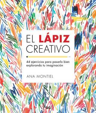 Kniha El lápiz creativo ANA MONTIEL