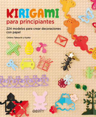 Carte Kirigami para principiantes CHIHIRO TAKEUCHI Y KYOKO