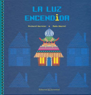 Buch La luz encendida RICHARD MARNIER