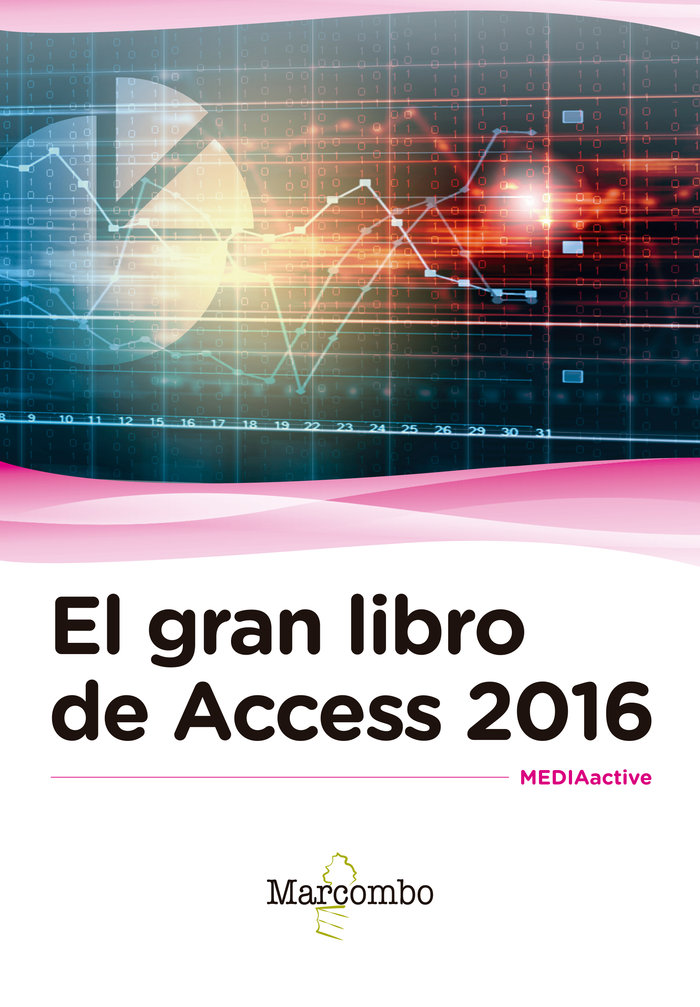 Libro El gran libro de Access 2016 MediaActive