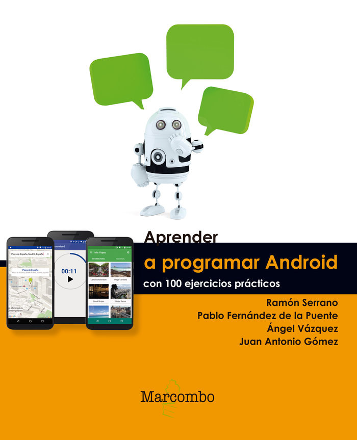 Knjiga Aprender Programar Android con 100 ejercicios prácticos Juan Antonio Gómez Gutiérrez