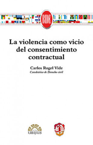 Kniha La violencia como vicio del consentimiento contractual 