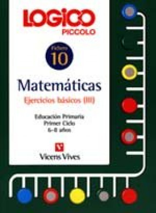 Boek Lógico piccolo 3, matemáticas, Educación Infantil. Ejercicios básicos. Fichas. Fichero 10 Finken Verlag
