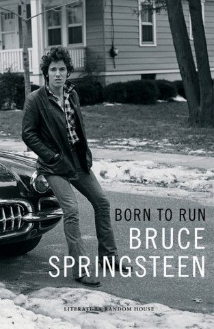 Knjiga Born to Run BRUCE SPRINGSTEEN