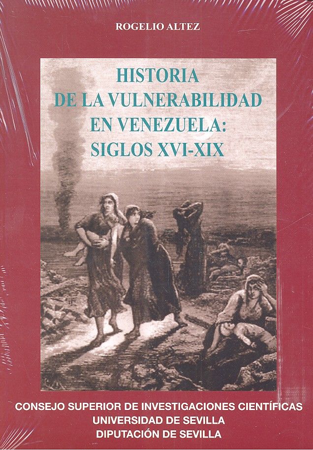 Carte Historia de la vulnerabilidad en Venezuela: siglos XVI-XIX 