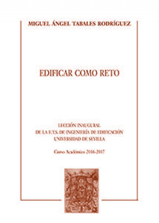 Carte Edificar como reto. Tabales Rodríguez