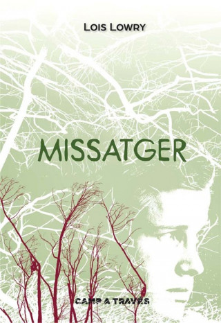 Книга Missatger LOIS LOWRY