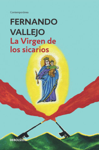 Kniha La Virgen de los sicarios FERNANDO VALLEJO