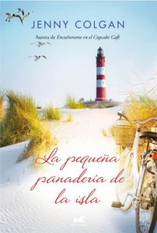 Book La Peque?a Panaderia de la Isla / Little Beach Street Bakery Jenny Colgan