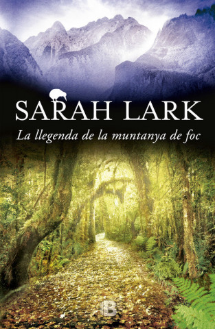 Book La llegenda de la muntanya de foc: Trilogía del Fuego. Vol. III SARAH LARK