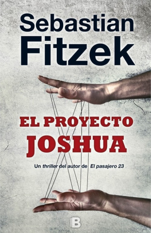 Kniha El proyecto Joshua SEBASTIAN FITZEK