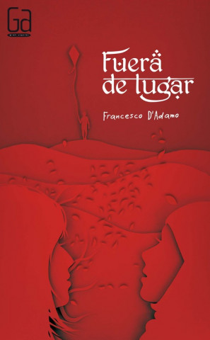 Knjiga Fuera de lugar FRANCESCO D´ADAMO
