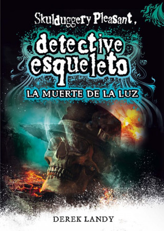 Könyv Detective esqueleto: La muerte de la luz DEREK LANDY