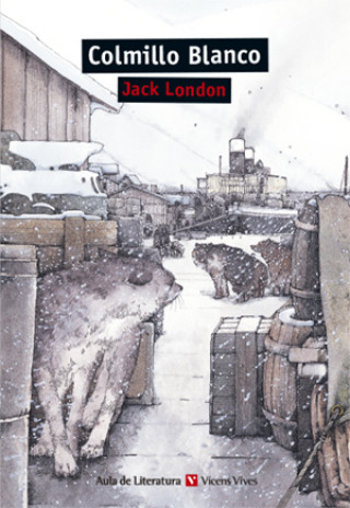 Kniha COLMILLO BLANCO (AULA DE LITERATURA) Jack London