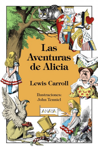 Knjiga Las Aventuras de Alicia Lewis Carroll