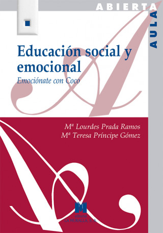 Kniha Educación social y emocional. Emociónate con Coco 