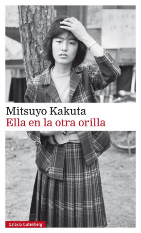Book Ella en la otra orilla MITSUYO KAKUTA