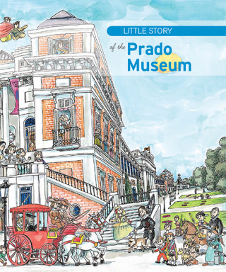 Carte The little story of the Prado Museum Jaime García Padrino