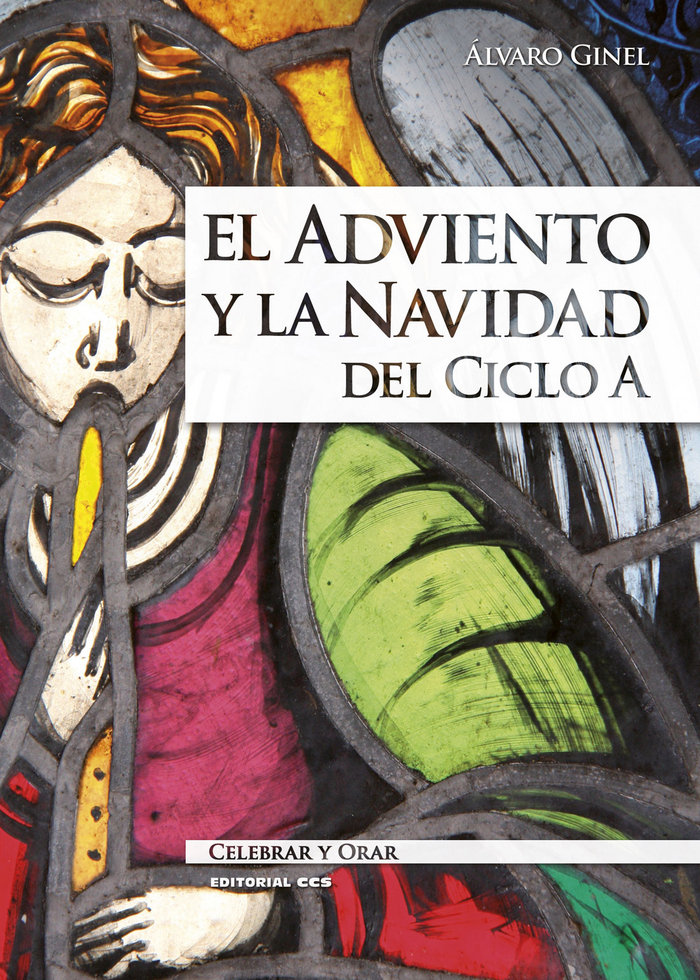 Книга El Adviento y la Navidad del Ciclo A 