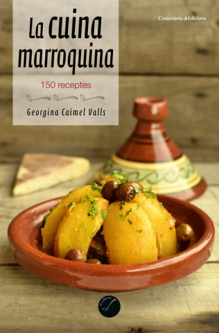 Kniha La cuina marroquina: 150 receptes 