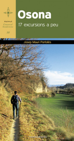 Book Osona: 17 excursions a peu JOSEP MAURI PORTOLES