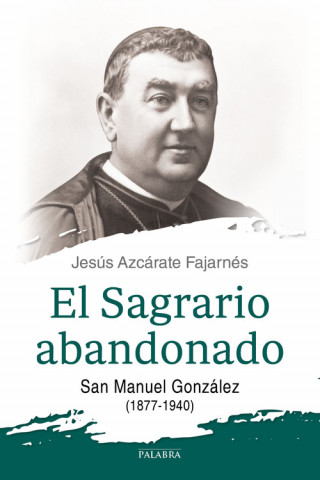 Carte El Sagrario abandonado JESUS AZCARATE FAJARNES