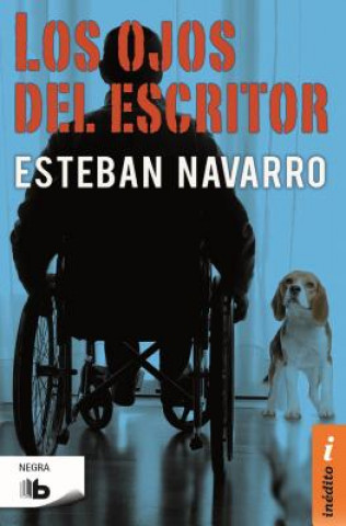 Kniha Los ojos del escritor / The Eyes of the Writer Esteban Navarro