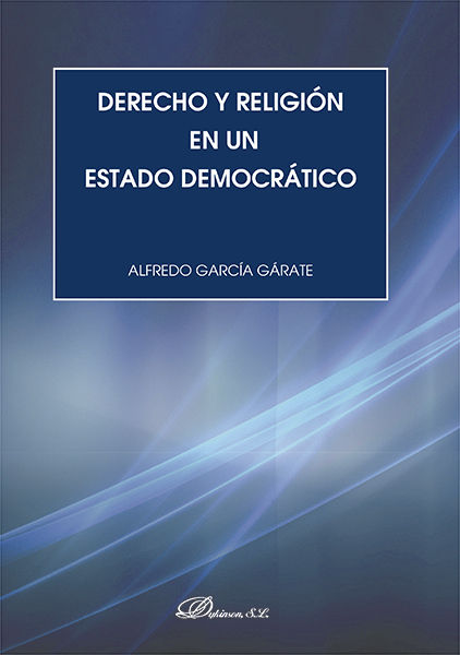 Libro Derecho y religión en un estado democrático 