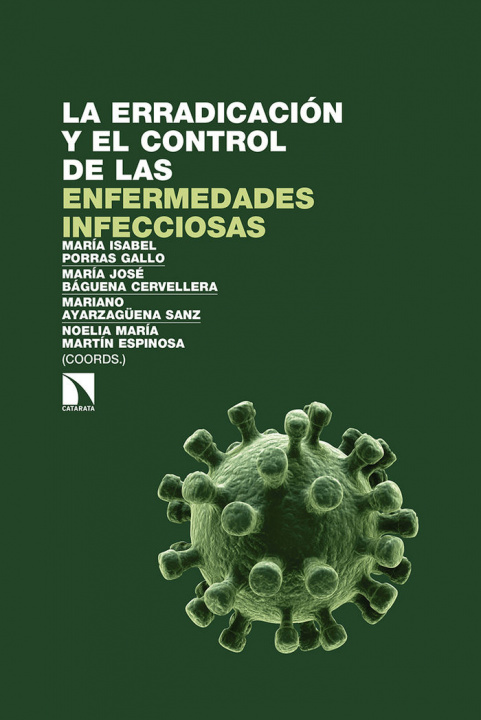 Βιβλίο La erradicación y el control de las enfermedades infecciosas 