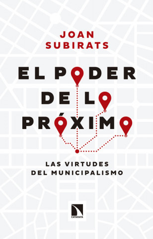 Buch El poder de lo próximo Subirats Humet