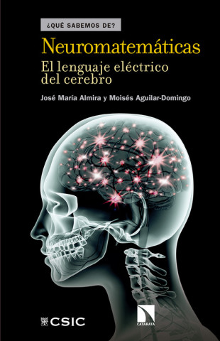 Libro Neuromatemáticas JOSE MARIA ALMIRA PICAZO