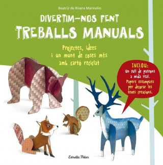 Kniha Divertim-nos fent treballs manuals BEATRIZ DE RIVERA MARINEL.LO