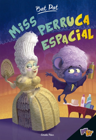 Kniha Bat Pat. Miss Perruca espacial ROBERTO PAVANELLO
